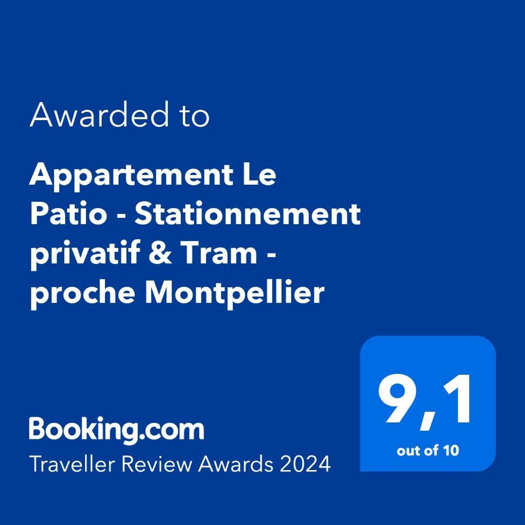 Appartement Le Patio - Stationnement Privatif & Tram - Proche Montpellier سا جو دو فيدا المظهر الخارجي الصورة